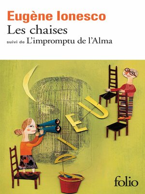 cover image of Les chaises/L'impromptu de l'Alma